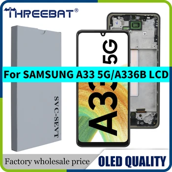 Uusi Laadukas OLED-Samsung Galaxy A33 5G LCD-SM-A336E, SM-A336B, SM-A336M-Näyttö Kosketusnäyttö Digitizer Kokoonpano